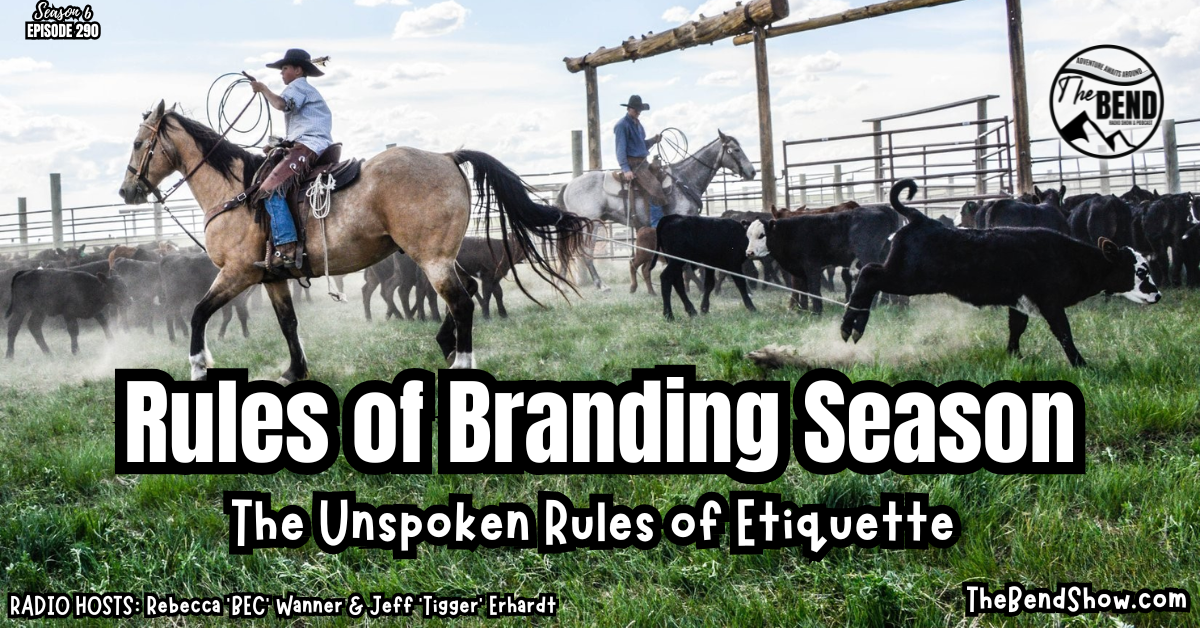 The BEND Show S6 E290 Rules of Branding Season The Unspoken Rules of Etiquette Rebecca Wanner. Jeff Erhardt. Tigger & BEC
