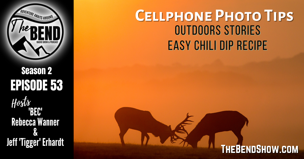 Easy Cellphone Photo Tips, Outdoor News & Stories, Hunter Chili Recipe
