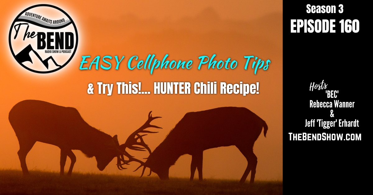 Try These Easy Cellphone Photo Tips & This Hunter Chili Recipe