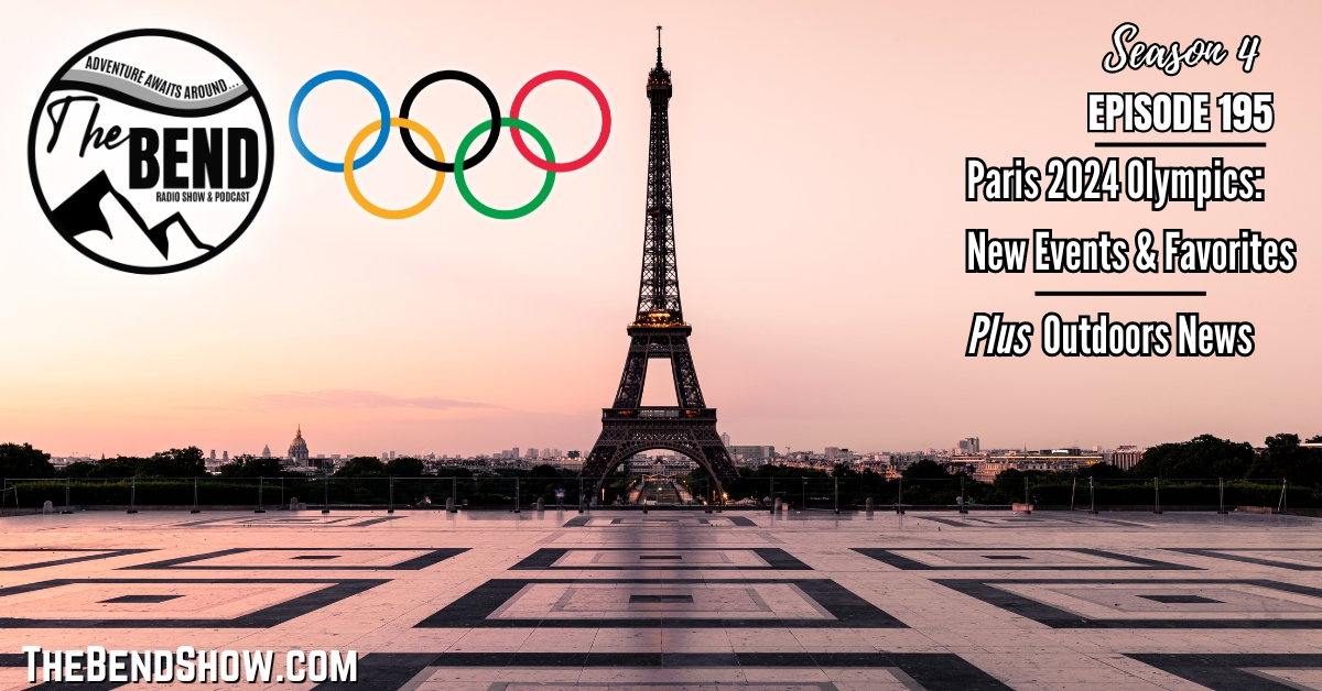 Paris 2024 Olympics: New Events, Favorites Plus Outdoors News