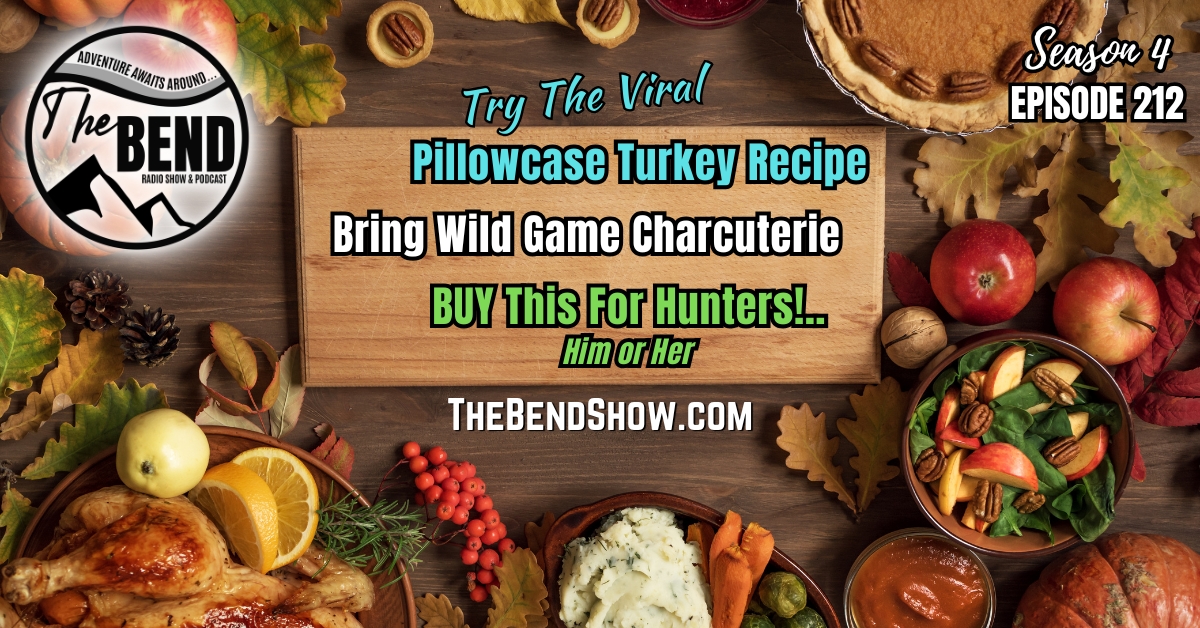 Viral Pillowcase Turkey Recipe, Homemade Meats, and Perfect Gift Ideas for Hunters