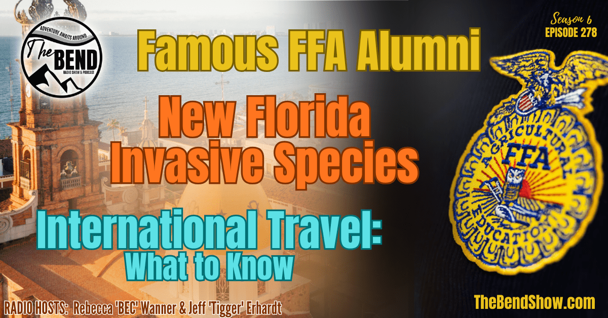 Famous FFA Alumni, Florida’s Nile Monitor, and International Travel